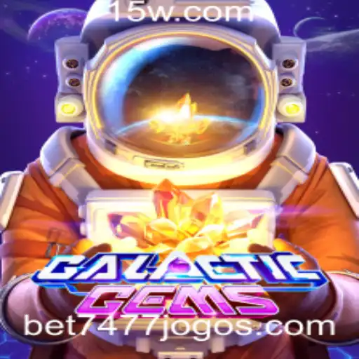 Explorando o Universo de GalacticGems: Um Guia Completo